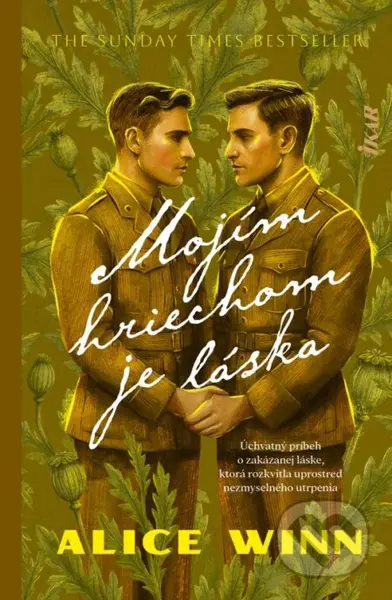 Mojím hriechom je láska (Úchvatný príbeh o zakázanej láske, ktorá rozkvitla uprostred nezmyselného utrpenia) - kniha z kategorie Společenská beletrie