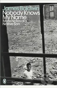 Nobody Knows My Name (More Notes Of A Native Son) - James Baldwin - kniha z kategorie Eseje, úvahy a glosy