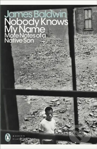 Nobody Knows My Name (More Notes Of A Native Son) - James Baldwin - kniha z kategorie Eseje, úvahy a glosy