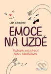 Emoce na uzdě - Leon Windscheid - kniha z kategorie Psychologie