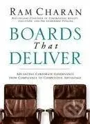 Charan, R: Boards That Deliver - Ram Charan - kniha z kategorie Byznys a management