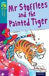 Oxford Reading Tree TreeTops Fiction 9 Mr Stofflees and the Painted Tiger