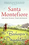 The Beekeeper´s Daughter -  Santa Montefiore - kniha z kategorie Společenská beletrie