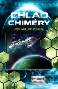 Chlad Chiméry - Jan Hlávka, Jana Vybíralová - kniha z kategorie Sci-fi a fantasy