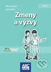 Zmeny a výzvy - Metodická príručka - kolektív autorov - kniha z kategorie Vztahy a rodina