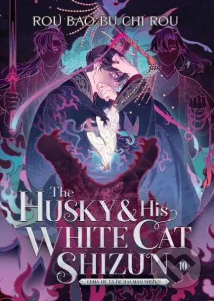 The Husky and His White Cat Shizun: Erha He Ta De Bai Mao Shizun (Novel) Vol. 10 - kniha z kategorie Fantasy
