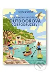 Úchvatná evropská outdoorová dobrodružství - kniha z kategorie Průvodci Evropou