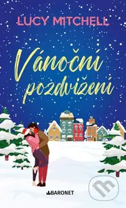 Vánoční pozdvižení - Lucy Mitchell - kniha z kategorie Romantická