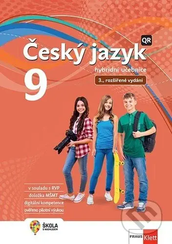Český jazyk 9 - hybridní učebnice - Zdeňka Krausová, Martina Pašková, Jana Vaňková - kniha z kategorie 2. stupeň