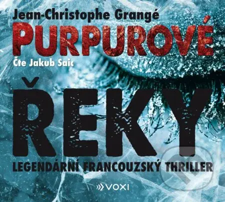 Purpurové řeky - Jean Christophe Grangé - audiokniha z kategorie Detektivky, thrillery a horory