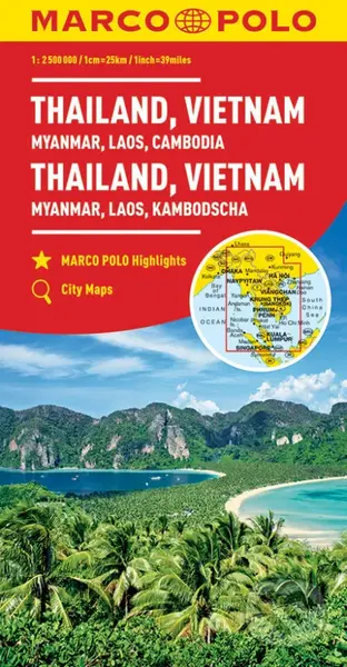 Thailand, Vietnam (Myanmar, Laos, Cambodia / Myanmar, Laos, Kambodscha (mírka hlavní mapy: 1:2 500 000; ZOOM system))
