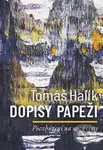 Dopisy papeži (Povzbuzení na nové cesty) - Tomáš Halík - kniha z kategorie Křesťanství