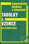 Matematické, fyzikální a chemické tabulky a vzorce - kniha z kategorie Učebnice a slovníky