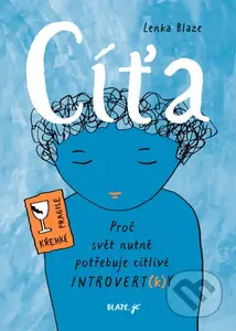 Cíťa (Proč svět nutně potřebuje citlivé introvert(k)y) - kniha z kategorie Psychologie