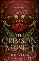 The Crimson Moth - Kristen Ciccarelli - kniha z kategorie Beletrie pro děti