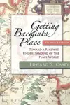 Getting Back Into Place - Edward S. Casey - kniha z kategorie Filozofie