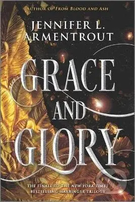 Grace and Glory - Jennifer L. Armentrout - kniha z kategorie Beletrie pro děti