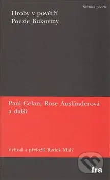 Hroby v povětří / Poezie Bukoviny - Paul Celan, Rose Ausländer, kolektív autorov - kniha z kategorie Poezie