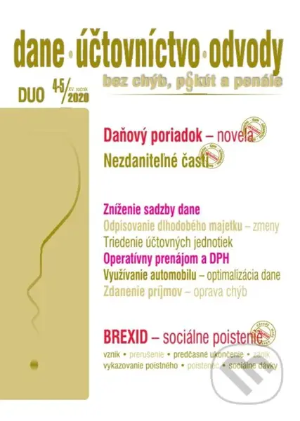 Dane, účtovníctvo, odvody (DUO) 4-5/2020 (Daňový poriadok po novele, Nezdaniteľné časti základu dane, BREXIT- zdravotné a sociálne zabezpečenie) -…