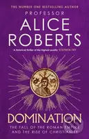 Domination - Alice Roberts