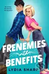 Frenemies with Benefits - Lydia Sharp - kniha z kategorie Pro děti