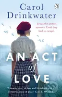 An Act of Love (A sweeping and evocative love story about bravery and courage in our darkest hours) - kniha z kategorie Detektivky, thrillery a horory