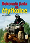 Dokonalá jízda na čtyřkolce