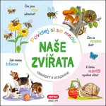 Naše zvířata Povídej si se mnou!