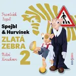 Spejbl a Hurvínek Zlatá zebra 2