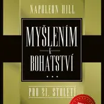 Myšlením k bohatství pro 21.století