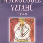 Astrologie vztahů v praxi
