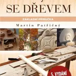 Pracujeme se dřevem