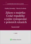 Zákon o majetku České republiky a jejím vystupování v právních vztazích Komentář
