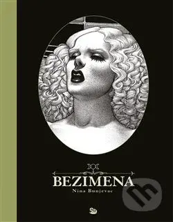Bezimena - Nina Bunjevac - kniha z kategorie Komiksy