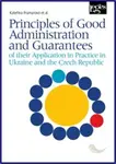 Principles of Good Administration and Guarantees