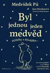 Medvídek Pú Byl jednou jeden medvěd
