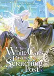 White Cat´s Divine Scratching Post (Novel) Vol. 3 - Lv Ye Qian He