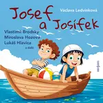 Josef a Josífek - Václava Ledvinková - audiokniha