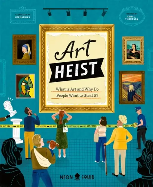 Art Heist - Neon Squid, Erin L. Thompson