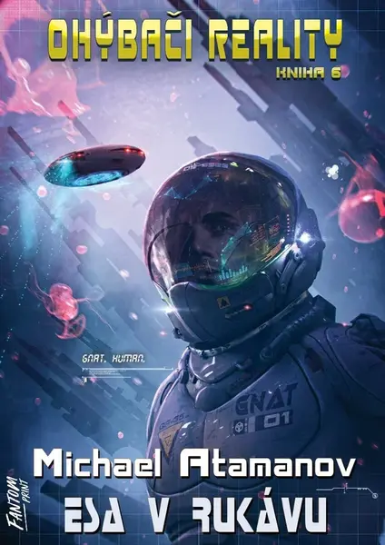Esa v rukávu - Ohýbači reality 6 - Michael Atamanov