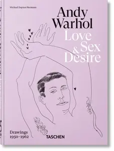 Andy Warhol - Blake Gopnik, Michael Dayton Hermann, Drew Zeiba