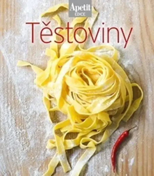 Těstoviny (Edice Apetit)
