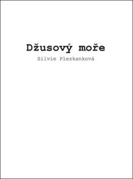 Džusový moře - Pleskanková Silvie