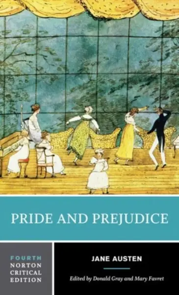 Pride and Prejudice – A Norton Critical Edition - Jane Austenová
