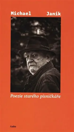 Poezie starého písničkáře - Michael Janík