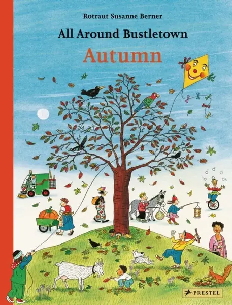 All Around Bustletown: Autumn - Rotraut Susanne Bernerová