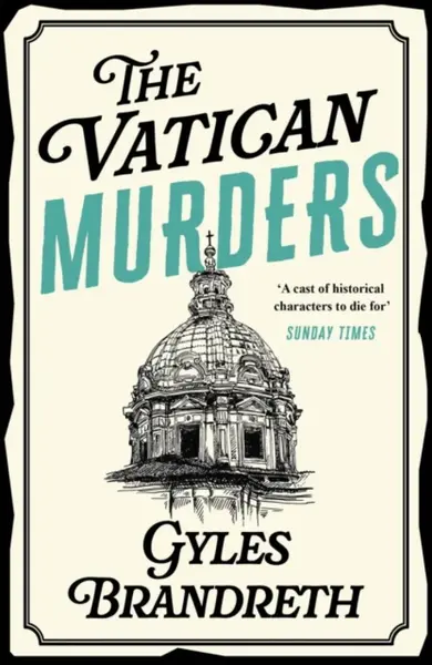 The Vatican Murders - Gyles Brandreth