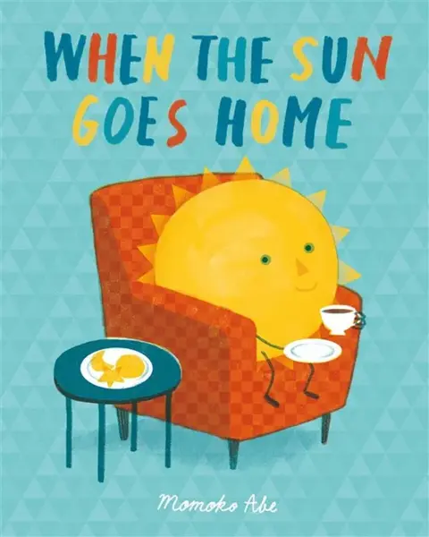 When the Sun Goes Home - Momoko Abe