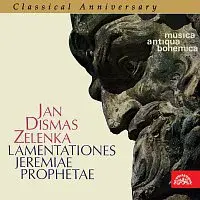 Ars rediviva – Classical Anniversary Jan Dismas Zelenka 1 Nářky proroka Jeremiáše