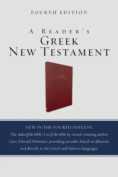 A Reader's Greek New Testament - Albert L. Lukaszewski